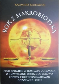 Rok z Makrobiotyką+autograf