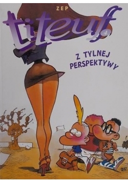 Titeuf: Z tylnej perspektywy