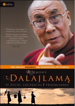 Rozmowy z Dalajlamą. O życiu, szczęściu i...