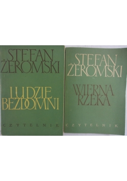 Ludzie bezdomni/ Wierna rzeka