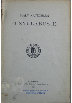 Mały katechizm o Syllabusie 1909 r.