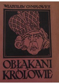 Obłąkani Królowie, 1923r.