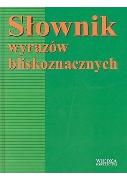 Słownik wyrazów bliskoznacznych