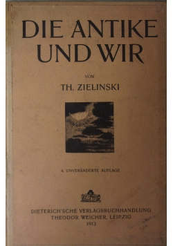 Die Antike und wir, 1913r.