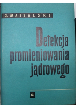 Detekcja promieniowania jądrowego