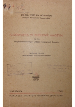 Pasowania w budowie maszyn, 1948 r.