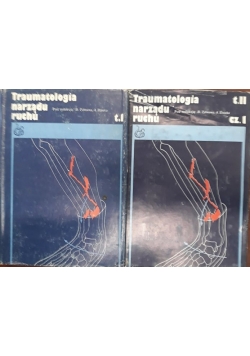 Traumatologia narządu ruchu, tom I-II - cz 2