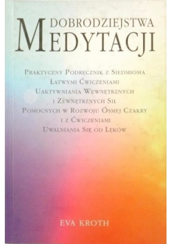 Dobrodziejstwa medytacji