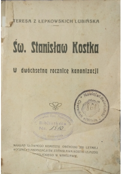 Św. Stanisław Kostka. W dwóchsetną rocznicę kanonizacji, 1926r.