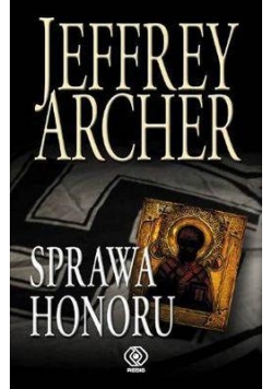 Sprawa honoru - Jeffrey Archer