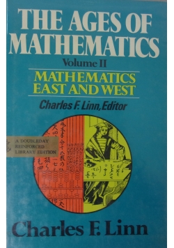 Mathematics East and West. Volume II