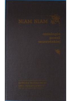 NIAM NIAM. aNTOLOGIA POEZJI MURZYŃSKIEJ