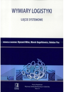 Wymiary Logistyki Ujęcie systemowe