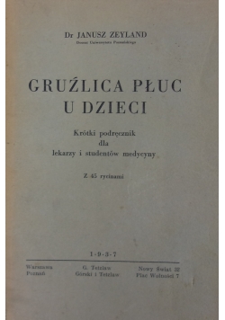 Gruźlica płuc u dzieci, 1937 r.