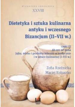 Dietetyka i sztuka kulinarna antyku... cz.III