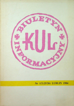 Biuletyn informacyjny katolickiego uniwersytetu Lubelskiego nr 1 / 2