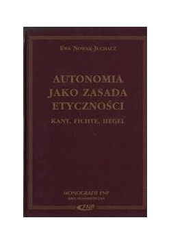 Autonomia jako zasada etyczności, nowa