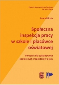 Spoleczna inspekcja pracy w szkole i placówce...
