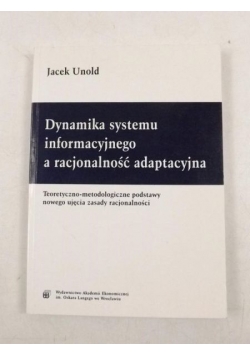 Dynamika systemu informacyjnego a racjonalność adaptacyjna