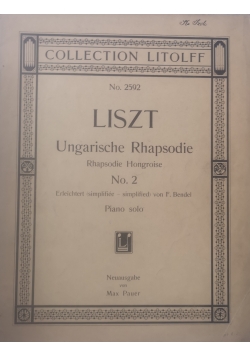 Ungarische Rhapsodie. Rhapsodie Hongroise No. 2