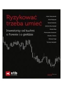 Ryzykować trzeba umieć + Giełda Podstawy