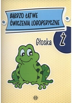 Bardzo łatwe ćwiczenia logopedyczne Głoska Ż