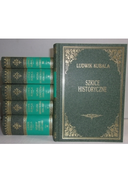 Szkice historyczne, Tom I-VI, reprint z ok. 1901r.