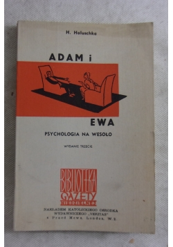 Adam i Ewa. Psychologia na wesoło