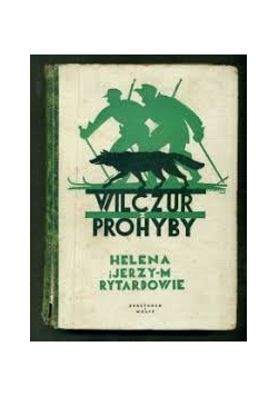 Wilczur z Prohyby, 1935 r.