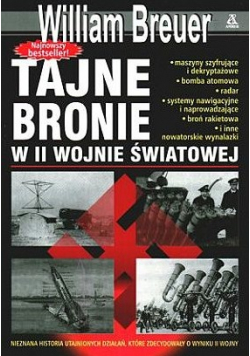 Tajne bronie w II Wojnie Światowej