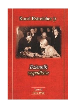 Dziennik wypadków, tom II