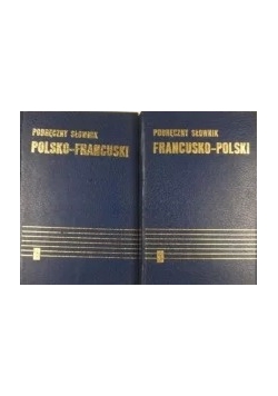 Podręczny słownik francusko - polski. Tom I - II