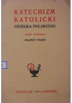 Katechizm katolicki dziecka polskiego