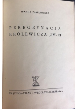 Peregrynacja królewicza JM-ci, 1947 r.