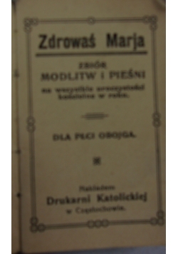 Zdrowaś Marja- zbiór modlitw i pieśni, 1930r.