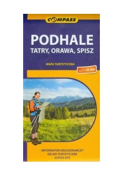 Podhale Tatry, Orawa, Spisz mapa turystyczna