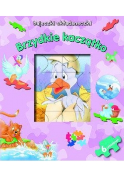 Bajeczki układaneczki. Brzydkie kaczątko.