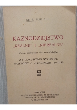 Kaznodziejstwo "Realne" i "Nierealne", 1930r