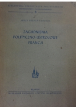 Zagadnienia polityczno ustrojowe Francji, 1947 r.