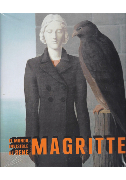 El mundo invisible de rene Magritte