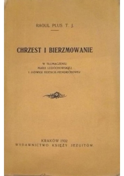 Chrzest i bierzmowanie, 1932 r.