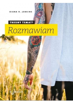 Trudny temat Rozmawiam