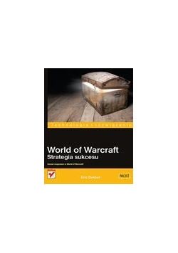 World of warcraft. Strategia sukcesu