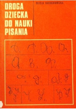 Droga dziecka do nauki pisania