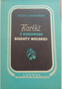 Kartki z rodowodu biedoty wiejskiej