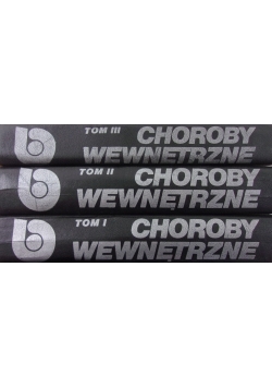 Choroby wewnętrzne Tom od 1 do 3