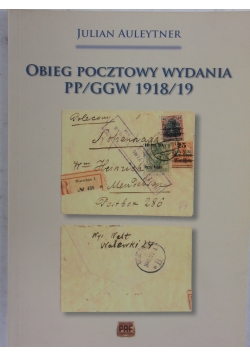 Obieg pocztowy wydania PP/GGW 1918/19