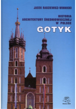 Historia architektury średniowiecznej w Polsce Gotyk