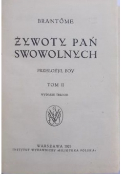 Żywoty pań swowolnych, 1921 r. tom 2,