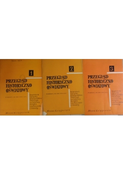 Przegląd historyczno oświatowy, tomy od 1 do 3